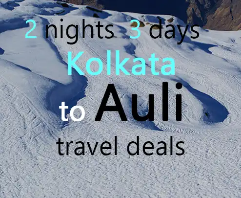 2 nights 3 days kolkata to auli travel deals