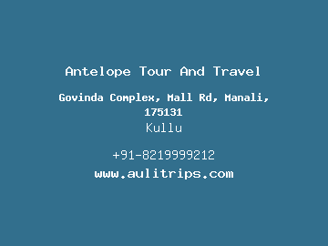 Antelope Tour And Travel, Kullu