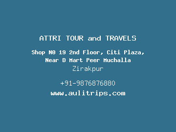 ATTRI TOUR and TRAVELS, Zirakpur
