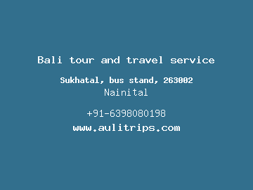 Bali tour and travel service, Nainital