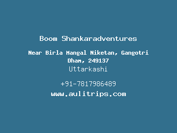 Boom Shankaradventures, Uttarkashi