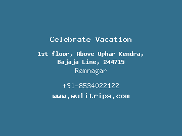 Celebrate Vacation, Ramnagar