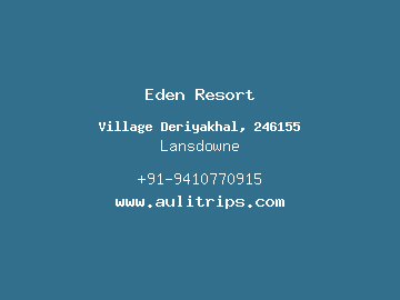 Eden Resort, Lansdowne