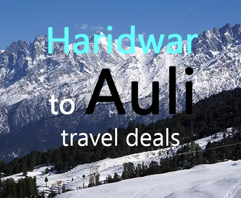 Haridwar to auli travel deals