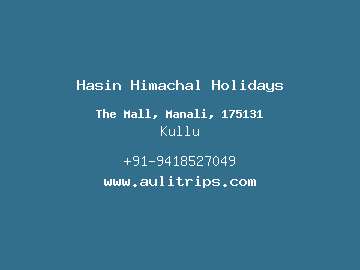Hasin Himachal Holidays, Kullu