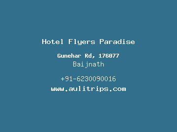 Hotel Flyers Paradise, Baijnath