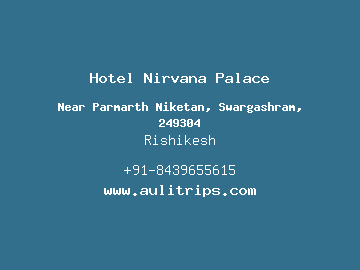 Hotel Nirvana Palace, Rishikesh