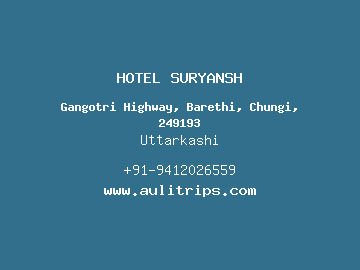 HOTEL SURYANSH, Uttarkashi