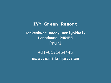 IVY Green Resort, Pauri