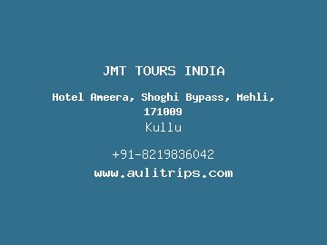 JMT TOURS INDIA, Kullu