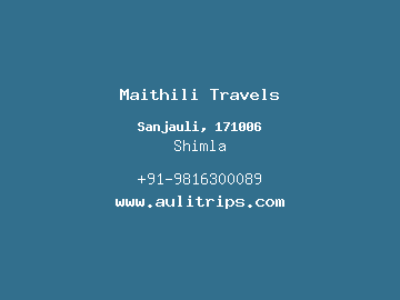 Maithili Travels, Shimla