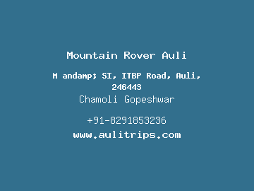 Mountain Rover Auli, Chamoli Gopeshwar