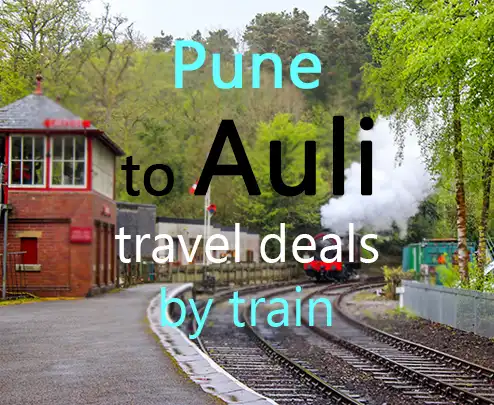 Pune to auli travel deals by train