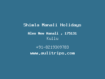Shimla Manali Holidays, Kullu