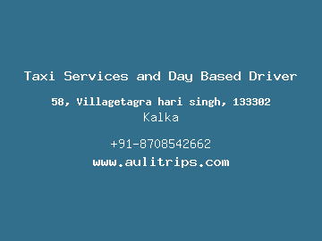 Taxi Services and Day Based Driver, Kalka