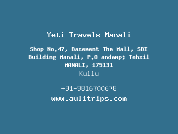 Yeti Travels Manali, Kullu